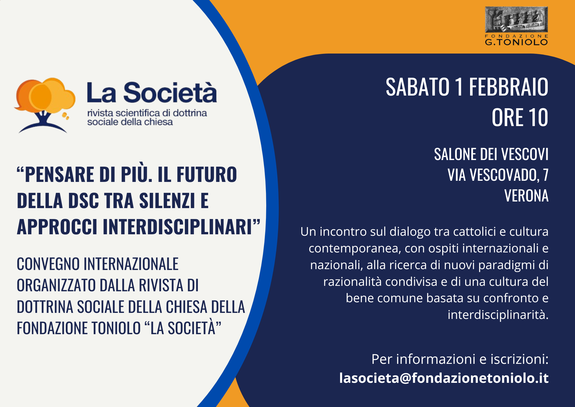 «Pensare di più. Il futuro della DSC tra silenzi e approcci interdisciplinari». Convegno internazionale organizzato dalla rivista di Dottrina Sociale della Chiesa della Fondazione Toniolo “La Società”